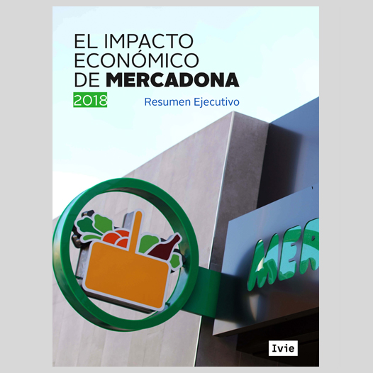 Executive summary of Mercadona’s Economic Impact 2018 (Ivie)