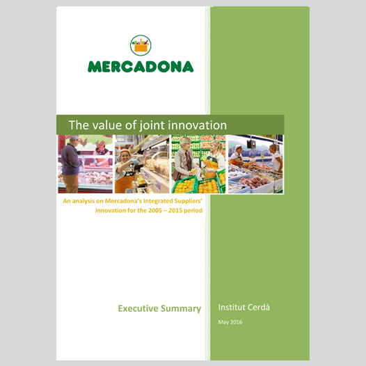 Study on the joint worth of innovation by Mercadona and its integrated suppliers (Institut Cerdà)