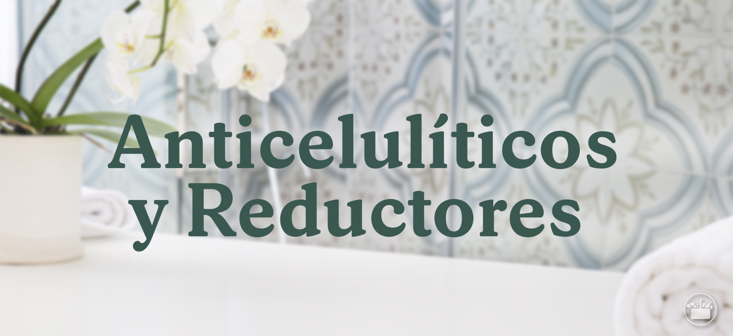 Cremas reductoras y anticelulíticos para ayudarte a reducir volumen, prevenir la celulitis y quitar la grasa acumulada. 