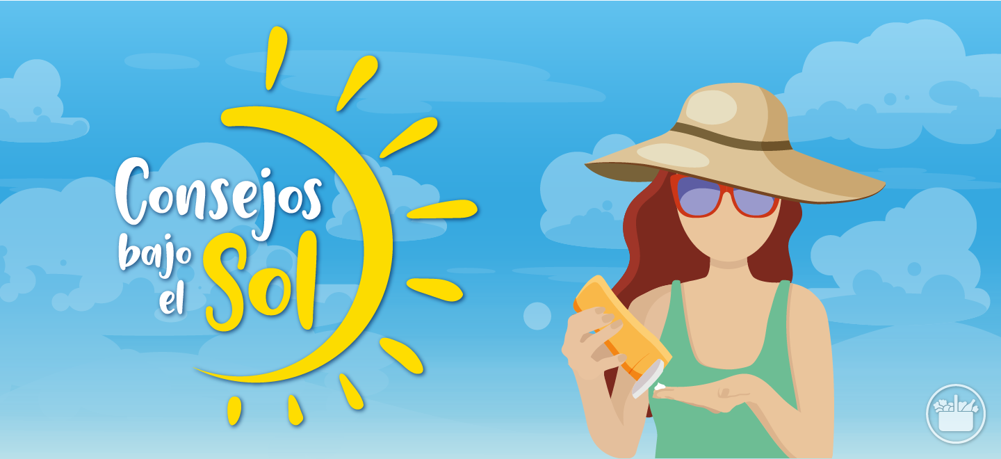 Unos consejos útiles para protegerte del sol este verano, cómo usar los protectores solares y evitar riesgos