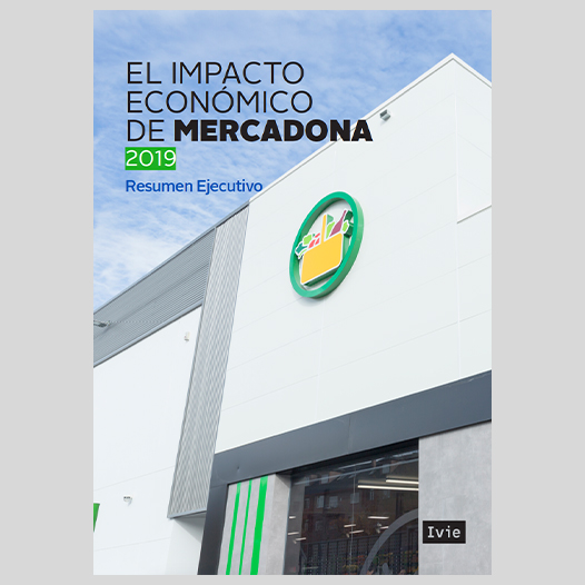 Resumen Ejecutivo sobre el Impacto Económico de Mercadona 2019 (Ivie)